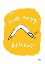 Many happy returns- funny jolly birthday boomerang created by Kate Hazell Illustration