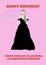 Selling Sunset Christine Birthday Card 20128 created by C+C Cards