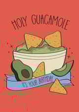 Holy Guacamole birthday card created by Blackcat and Bumble