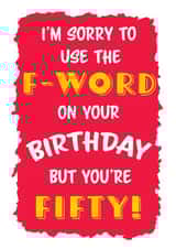 f word fifty Birthday Card 19562 created by Jolly Ginger Cards
