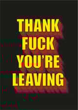 fuck adult Leaving Card 20163 created by Bold Cards