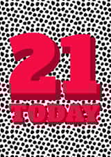 21 21st Birthday Card 15401 created by Speckled Wren