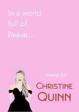 Selling Sunset Christine Quinn Birthday Card 20132 created by C+C Cards