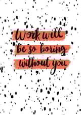 leaving modern Leaving Card 12526 created by Abigail Scarfe