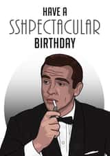 Fun Birthday Card - James Bond - Sean Connery created by Memetallica