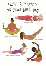 Pilates and drinking birthday card created by Noura Mokhtar