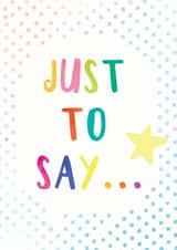 typography illustration Just because Card 14517 created by Chocolate Frog