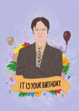 dwight Film/TV/Netflix Birthday Card 12894 created by Thriftbox