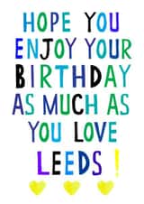 leeds football Birthday Card 17707 created by Earlybird