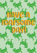 roarsome pun Birthday Card 20337 created by Daisy and Doughnut