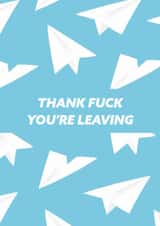 Thank Fuck You're Leaving created by Ellie Fflur Studio