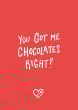 chocolate right Valentines Day Card 45311 created by Emily Johnson