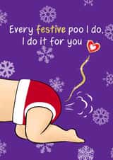 Festive Poo For You Christmas card - Baby version created by Tessa Cheung