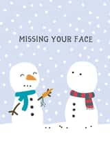 Carrot Nose - Cute - Snowmen - Missing Your Face - Miss You - Joke - Christmas Card created by Wink Design - Michelle Roberts