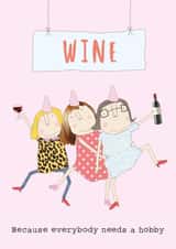 Funny Alcohol Birthday Card For Her - Wine: Because Everybody Needs A Hobby - Red Wine created by Rosie Made A Thing