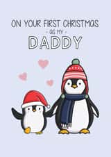 Daddy - First Christmas - First Christmas As My Daddy - 1st Christmas - For Him - New Dad - New Baby - Penguins - Daddy Penguin - Christmas Card created by Creaternet