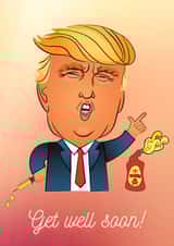 trump funny Get Well Card 12426 created by Matt Lewis