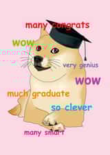 doge dog Graduation Card 19006 created by Influential People