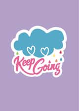 Keep going kindnessday Just because Card 18774 created by Ollie&Frey