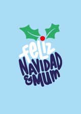 Christmas Pudding - Pun - Mum and Dad - Parents - Feliz Navidad - Spanish - José Feliciano created by Squaire