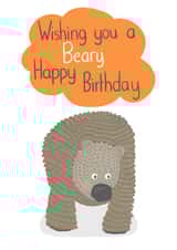 Happy Birthday Cute Bear Funny Pun Card created by @SarahPriceDesigns