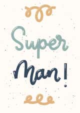 Super Man Card for Special Occasions created by Jenni Ahlberg - Jeah Design