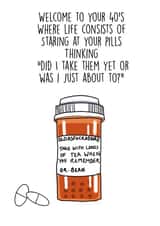 40 pills Birthday Card 20333 created by Akeechi Design