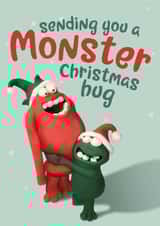 Monster hug Christmas card created by The Supermodels