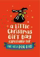 Rhyme - Funny - Doggy Bag - Dog Poo - The Best Dog Dad - From The Dog - Pets - Dog - Dad - Festive Poo - Christmas Card created by The Typecast Gallery