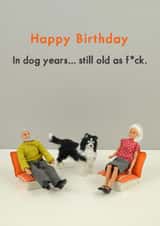 dog years Birthday Card 11582 created by Bold & Bright Cards