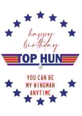 Top Gun Birthday Card - Top Hun Wingman Quote created by Thoughtfully Made UK