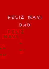 Simple - Typography - Funny - Pun - Dad - For Dad - Feliz Navidad - Feliz Navi Dad - Christmas Card created by Laura Frances Cards