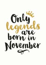 legend november Birthday Card 9386 created by Kyleigh Orlebar