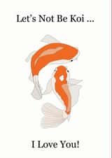 Koi Carp Love you Card 44907 created by Cocoon Homeware Co