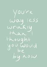 Funny  Wrinkly Card 45728 created by T J Illustrations 