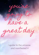 Good luck or birthday card - Manifest a great day created by me old cock linnet