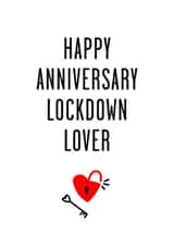 Lockdown Lockdown Lover Anniversary Card 45841 created by Chris Smith