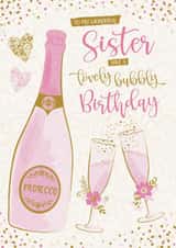 sister prosecco Birthday Card 20185 created by Tanya Laporte Designs