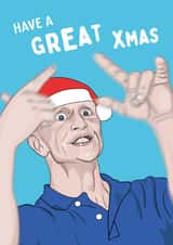 Have a Great Christmas - meme card for ravers created by Mr Muir