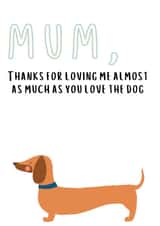 dachshund mum Birthday Card 18347 created by #1 Silly Sausage 