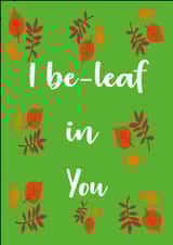 i believe in you leaf Card 44911 created by Cocoon Homeware Co