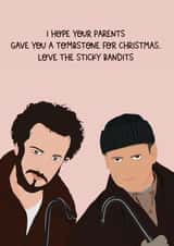 Stickey Bandits / Home Alone Christmas Card  created by Jamie Lindsay