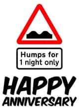 Humps Sign Anniversary Card 20885 created by Sean Robinson