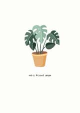 plant mum friend Birthday Card 16278 created by Kate Rucker