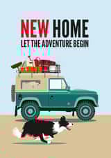 Traditional Land Rover New Home Card - Border Collie - New Home Let The Adventure Begin created by Diva Doodle Designs