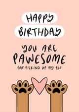 You Are Pawesome Happy Birthday Card created by Muses & May 
