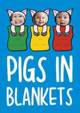 Personalised Christmas Photo Card created by TeePee Creations - Funny Christmas Card - Pigs In Blankets