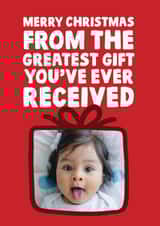 Personalised Christmas Photo Card created by Studio Doodles - Cute Christmas Card - From The Kid - Greatest Gift