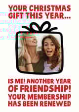 Personalised Christmas Photo Card created by Studio Doodles - Funny Christmas Card - To A Friend - Membership Renewed