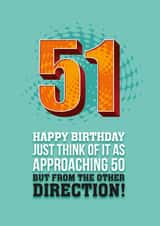 A funny birthday card for a 51 year old. created by Pendrea Noye